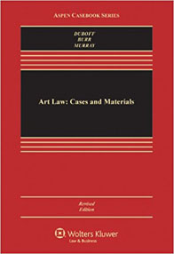 Cover of Art Law: Cases and Materials, Revised Edition