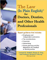 Cover of The Law (In Plain English) for Doctors, Dentists and Other Health Professionals
